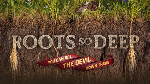 Words - Roots so deep title of movie